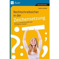 Rechtschreibsicher in der Zeichenstzung von Auer Verlag in der AAP Lehrerwelt GmbH