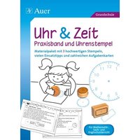 Uhr & Zeit - Praxisband und Uhrenstempel von Auer Verlag in der AAP Lehrerwelt GmbH