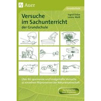 Versuche im Sachunterricht der Grundschule von Auer Verlag in der AAP Lehrerwelt GmbH