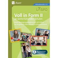 Voll in Form II an weiterführenden Schulen von Auer Verlag in der AAP Lehrerwelt GmbH