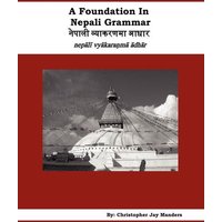 A Foundation In Nepali Grammar von Authorhouse