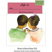 Life is Like____: Companion Journal Life is Like a Tootsie-Roll(c) Lollipop: The Adventures of Sib and Bib. von Author Solutions Inc