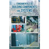 Fundamentals of Building Components and Systems von Authorhouse