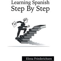 Learning Spanish von Authorhouse