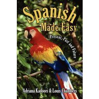 Spanish Made Easy von Authorhouse