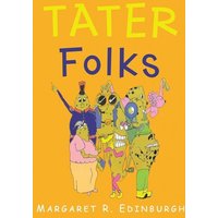 Tater Folks von Author Solutions Inc