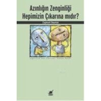 Azinligin Zenginligi Hepimizin Cikarina midir von Ayrinti Yayinlari