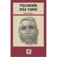 Fislemenin Kisa Tarihi von Ayrinti Yayinlari