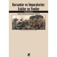 Korsanlar ve Imparatorlar Eskiler ve Yeniler von Ayrinti Yayinlari