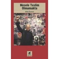 Mesele Teslim Olmamakta von Ayrinti Yayinlari