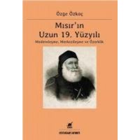 Misirin Uzun 19. Yüzyili von Ayrinti Yayinlari