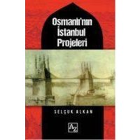 Osmanlinin Istanbul Projeleri von Az Kitap