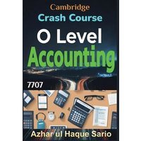 Crash Course Cambridge O Level Accounting 7707 von Azhar Sario Dubai