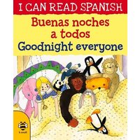 Goodnight Everyone/Buenas noches a todos von B small publishing limited