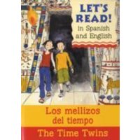 The Time Twins/Los mellizos del tiempo von B small publishing limited