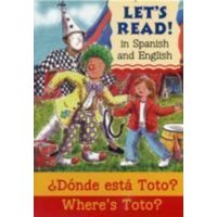 Where's Toto?/?Donde esta Toto? von B small publishing limited