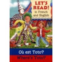 Where's Toto?/Ou est Toto ? von B small publishing limited