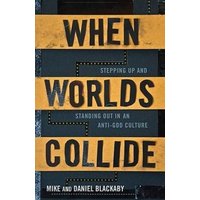 When Worlds Collide von B&H Publishing Group