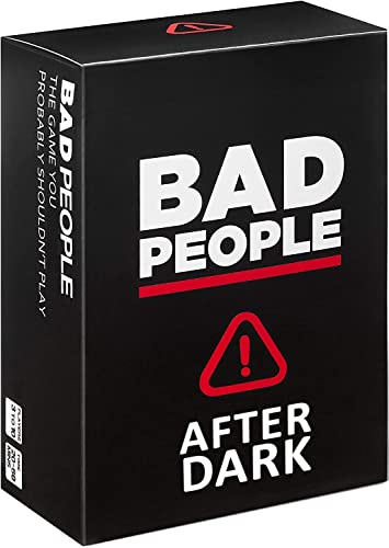 BAD PEOPLE After Dark Erweiterungspaket (Das Party-Spiel, das Sie wahrscheinlich Nicht Spielen sollten) (100 Neue Fragekarten) - English Language Edition von BAD PEOPLE