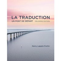 La traduction, deuxième édition von Yvette Benavidez Garcia