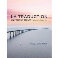 La traduction, deuxième édition von Sheila B.Lawson