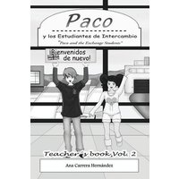 Paco y los Estudiantes de Intercambio, Vol. 2 (Teachers book): Paco and the Exchange Students von Don Sowder