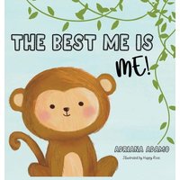 The best me is ME! von Yvette Benavidez Garcia