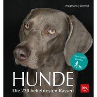 Hunde von BLV ein Imprint von GRÄFE UND UNZER Verlag GmbH