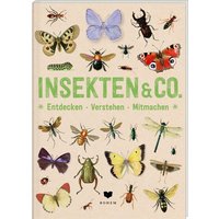 BOHEM 888095 INSEKTEN & Co. - Entdecken-Verstehen-Mitmachen von BOHEM