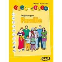 Kita aktiv Projektmappe Familie von BVK Buch Verlag Kempen GmbH