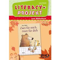 Literacy-Projekt zum Kinderbuch Zwei für mich, einer für dich von BVK Buch Verlag Kempen GmbH