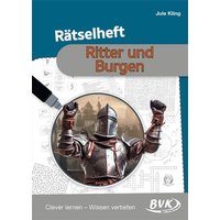 Rätselheft Ritter und Burgen von BVK Buch Verlag Kempen GmbH