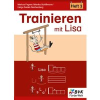 Trainieren mit Lisa - Heft 3 von BVK Buch Verlag Kempen GmbH