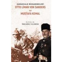 Otto Liman Von Sanders ve Mustafa Kemal von Babiali Kültür Yayinciligi