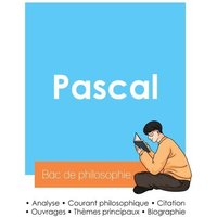 Réussir son Bac de philosophie 2024 : Analyse du philosophe Pascal von Bac de français