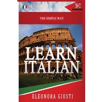 The Simple Way to Learn Italian von BadCreative