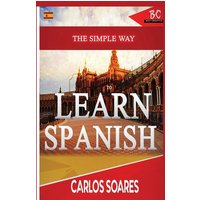 The Simple Way to Learn Spanish von BadCreative