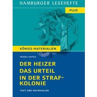 Der Heizer, Das Urteil, In der Strafkolonie (Textausgabe) von Bange, C