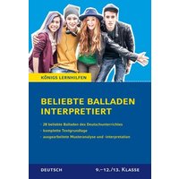 Königs Lernhilfen: Beliebte Balladen interpretiert von Bange, C