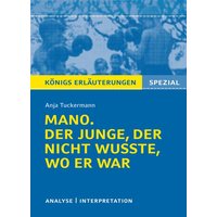 Mano. Der Junge, der nicht wusste, wo er war von Anja Tuckermann. von Bange, C