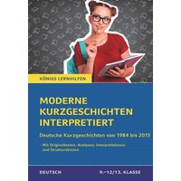 Moderne Kurzgeschichten interpretiert von Bange, C