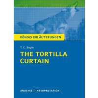 The Tortilla Curtain von T. C. Boyle. von Bange, C