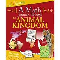 A Math Journey Through the Animal Kingdom von Crabtree