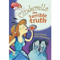 Cinderella: The Terrible Truth von Crabtree