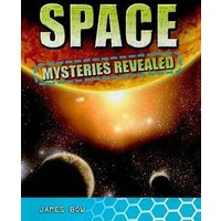 Space Mysteries Revealed von Bayard Publishing