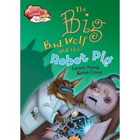 The Big Bad Wolf and the Robot Pig von Crabtree