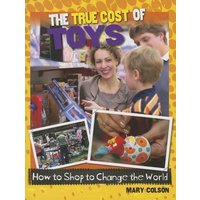 The True Cost of Toys von Bayard Publishing