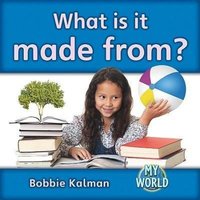 What Is It Made From? von Crabtree