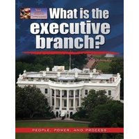 What Is the Executive Branch? von Bayard Publishing