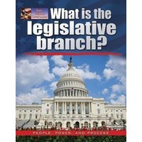 What Is the Legislative Branch? von Bayard Publishing